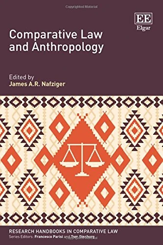 Comparative Law and Anthropology (Research Handbooks in Comparative Law series)