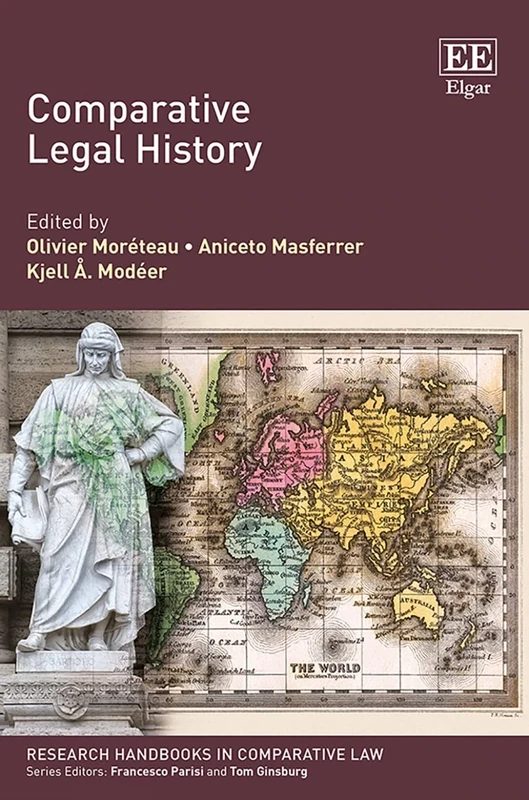 Comparative Legal History (Research Handbooks in Comparative Law series)