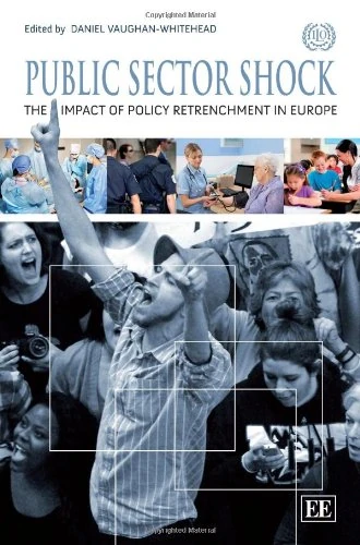 Public Sector Shock: The Impact of Policy Retrenchment in Europe