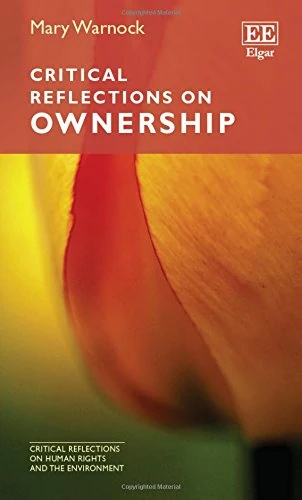 Critical Reflections on Ownership (Critical Reflections on Human Rights and the Environment series) - Image 1