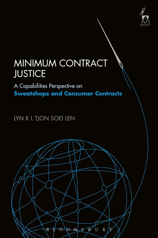 Minimum Contract Justice: A Capabilities Perspective on Sweatshops and Consumer Contracts