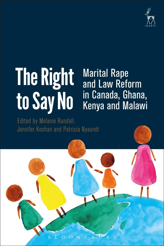 The Right to Say No: Marital Rape and Law Reform in Canada, Ghana, Kenya and Malawi - Image 1
