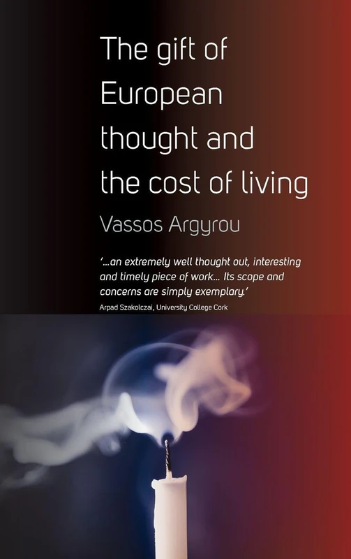 The Gift of European Thought and the Cost of Living - Image 1