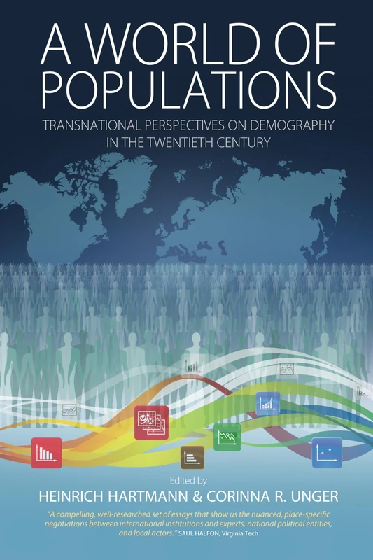 A World of Populations: Transnational Perspectives on Demography in the Twentieth Century