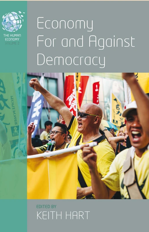 Economy for and Against Democracy: 2 (The Human Economy, 2) - Image 1