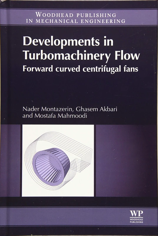 Developments in Turbomachinery Flow: Forward Curved Centrifugal Fans