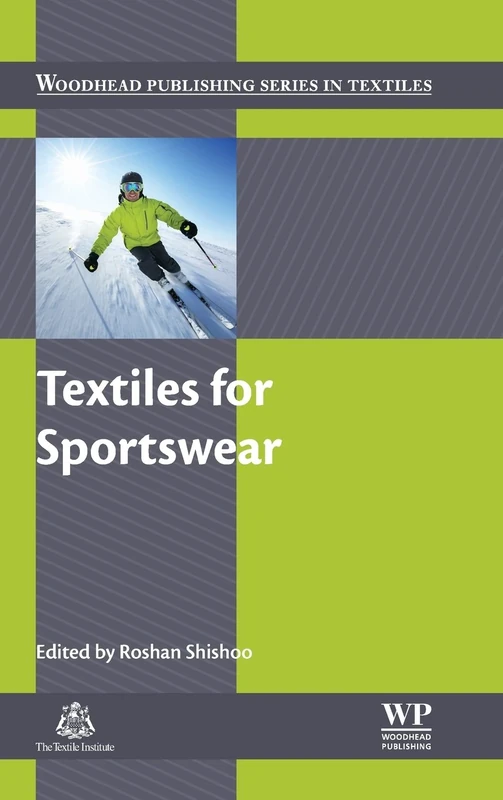 Textiles for Sportswear (Woodhead Publishing Series in Textiles)