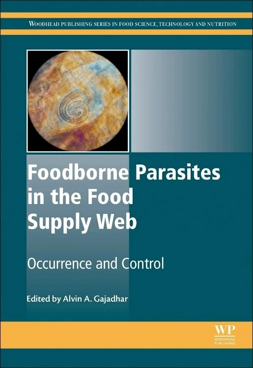 Foodborne Parasites in the Food Supply Web: Occurrence and Control (Woodhead Publishing Series in Food Science, Technology and Nutrition) - Image 1