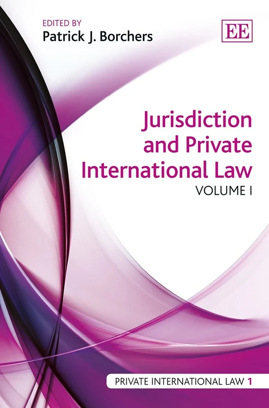 Jurisdiction and Private International Law (Private International Law series)