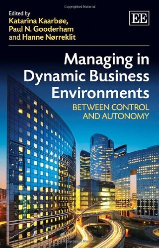 Managing in Dynamic Business Environments: Between Control and Autonomy - Image 1