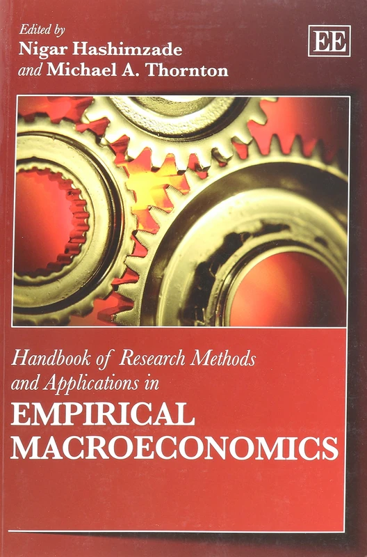 Handbook of Research Methods and Applications in Empirical Macroeconomics
