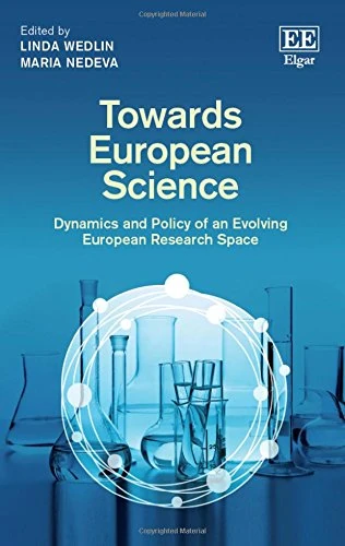 Towards European Science: Dynamics and Policy of an Evolving European Research Space