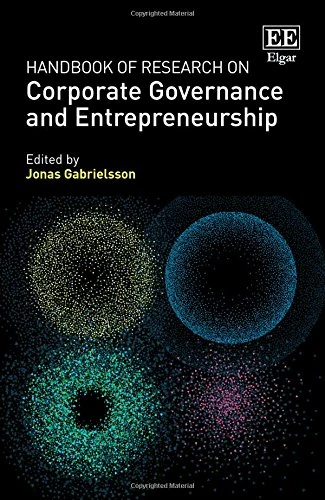 Handbook of Research on Corporate Governance and Entrepreneurship (Research Handbooks in Business and Management series)