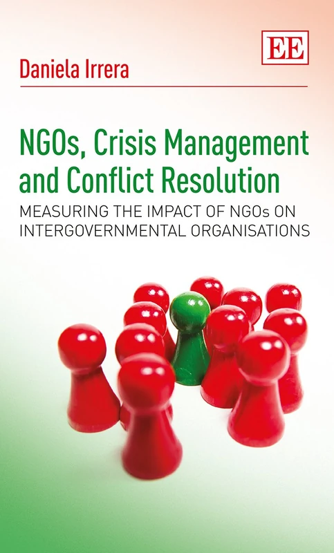 NGOs, Crisis Management and Conflict Resolution: Measuring the Impact of NGOs on Intergovernmental Organisations - Image 1