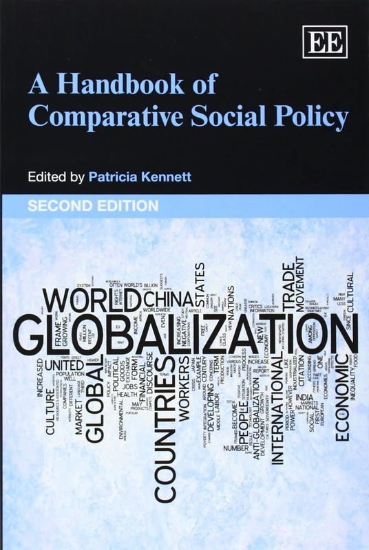 A Handbook of Comparative Social Policy, Second Edition