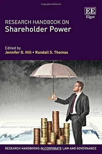 Research Handbook on Shareholder Power (Research Handbooks in Corporate Law and Governance series)