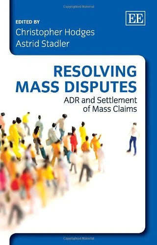Resolving Mass Disputes: ADR and Settlement of Mass Claims - Image 1