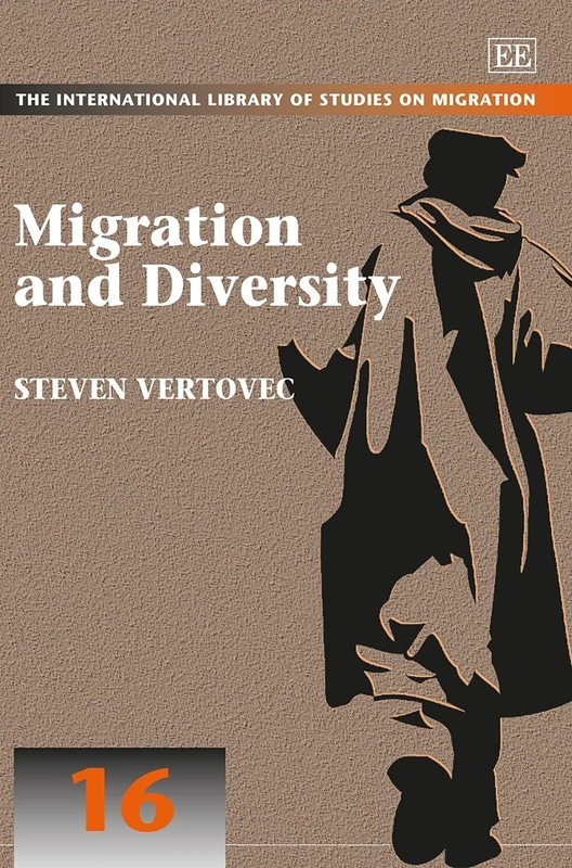 Migration and Diversity (The International Library of Studies on Migration series)
