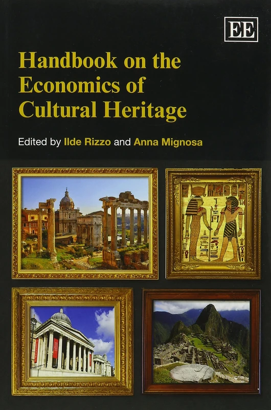 Handbook on the Economics of Cultural Heritage