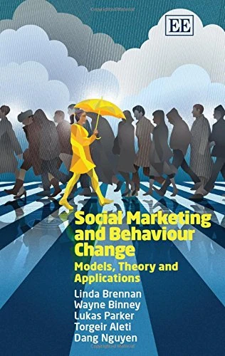 Edward Elgar Social Marketing and Behaviour Change Book