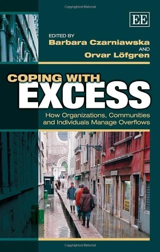 Coping with Excess: How Organizations, Communities and Individuals Manage Overflows - Image 1