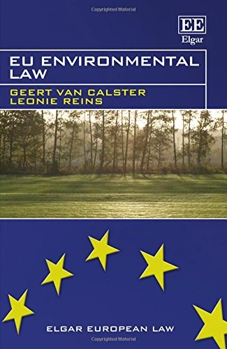EU Environmental Law - Edward Elgar European Law Series