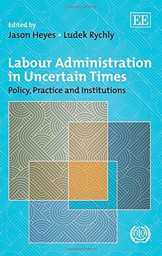 Edward Elgar - Labour Administration in Uncertain Times Book