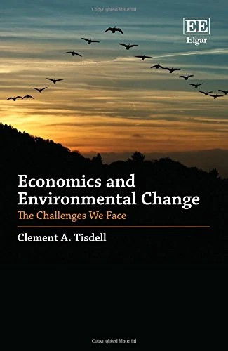 Economics and Environmental Change: The Challenges We Face