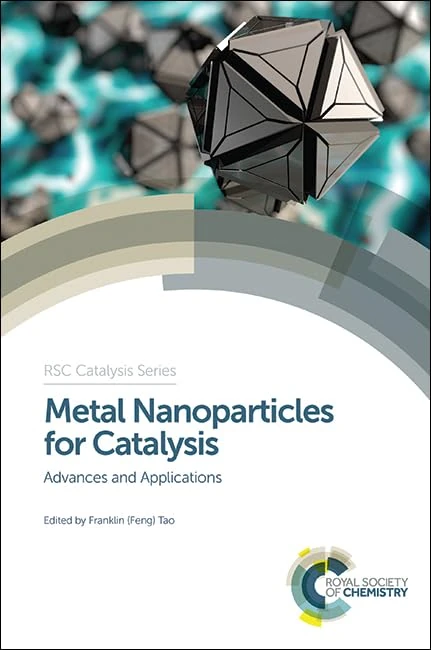 Royal Society of Chemistry - Metal Nanoparticles for Catalysis