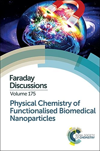 Royal Society of Chemistry - Faraday Discussion 175 Vol 175