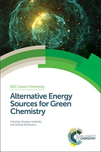 Royal Society of Chemistry - Alternative Energy Sources Vol 47