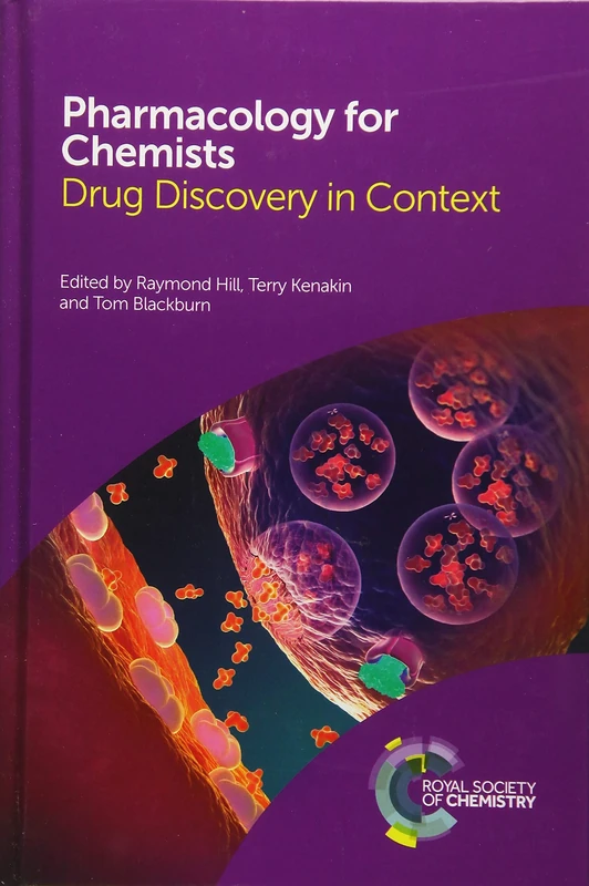 Pharmacology for Chemists: Drug Discovery in Context