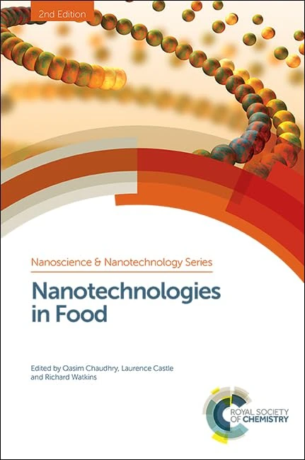 Royal Society of Chemistry - Nanotechnologies in Food Vol 42