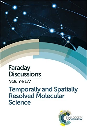 Royal Society of Chemistry Faraday Discussion 177 Volume 177