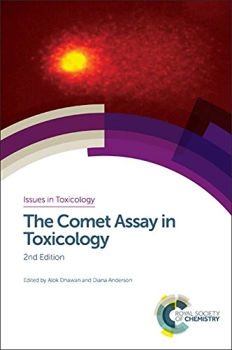Comet Assay in Toxicology: Volume 30 (Issues in Toxicology)