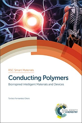 Conducting Polymers: Bioinspired Intelligent Materials and Devices: Volume 19 (Smart Materials Series)