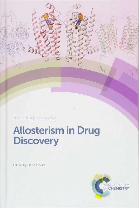 Allosterism in Drug Discovery: Volume 56 (Drug Discovery Series)