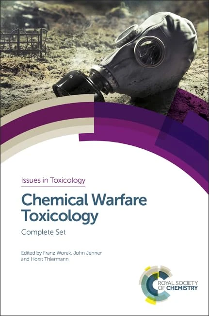 Chemical Warfare Toxicology: Complete Set: 26-27 (Issues in Toxicology)