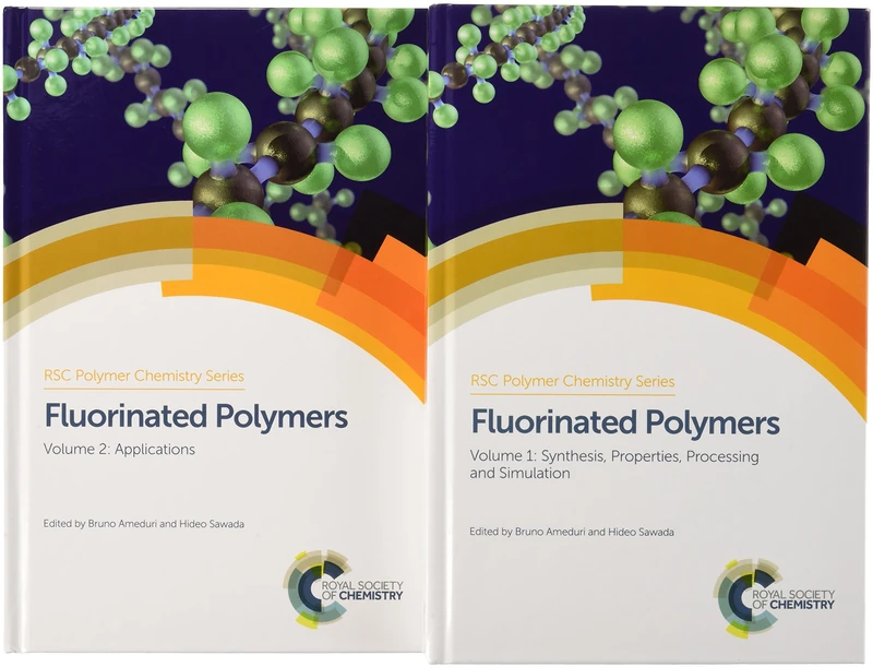 Fluorinated Polymers: Complete Set: Volume 23-24 (Polymer Chemistry Series)