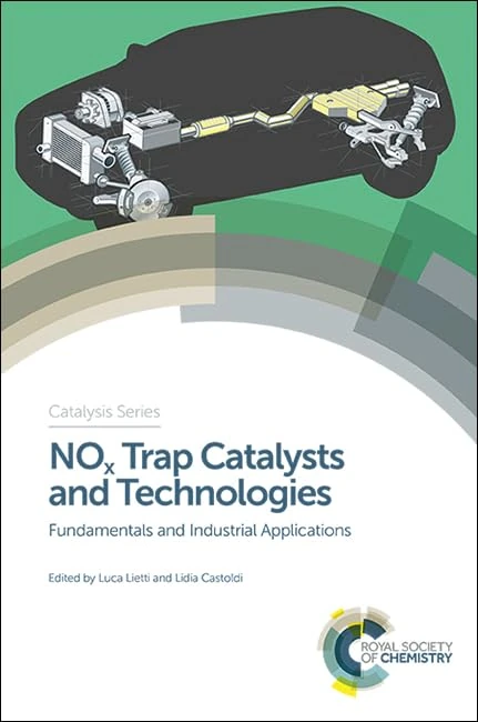 NOx Trap Catalysts and Technologies: Fundamentals and Industrial Applications: Volume 33 (Catalysis Series)