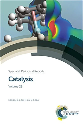 Catalysis: Volume 29 (Specialist Periodical Reports - Catalysis)