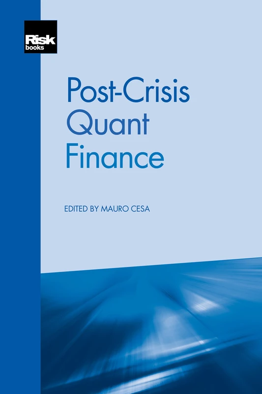 Post-crisis Quant Finance