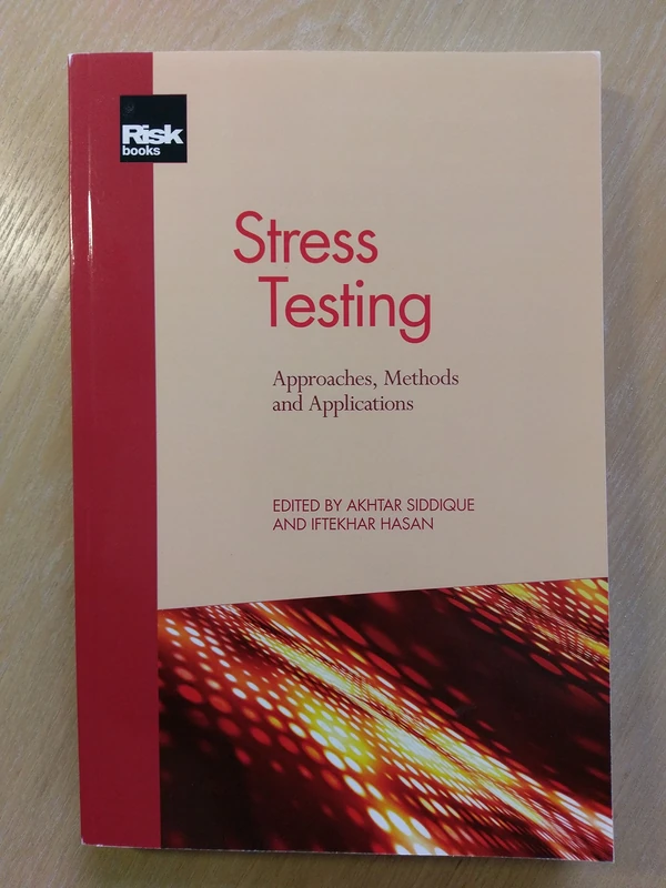 Stress Testing: Approaches, Methods and Applications