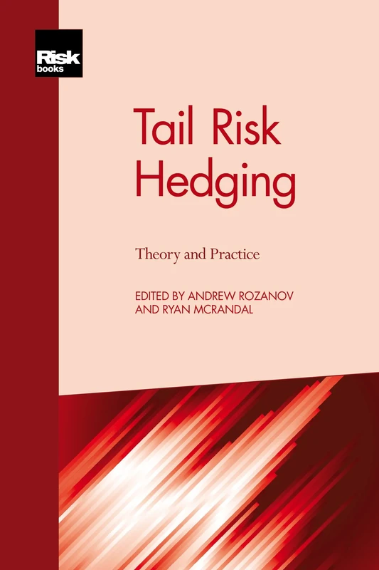 Tail Risk Hedging: Theory and Practice