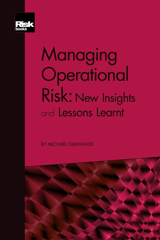 Managing Operational Risk