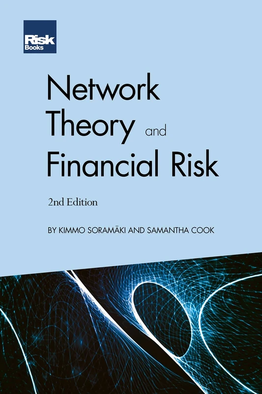 Network Theory and Financial Risk (Second Edition)