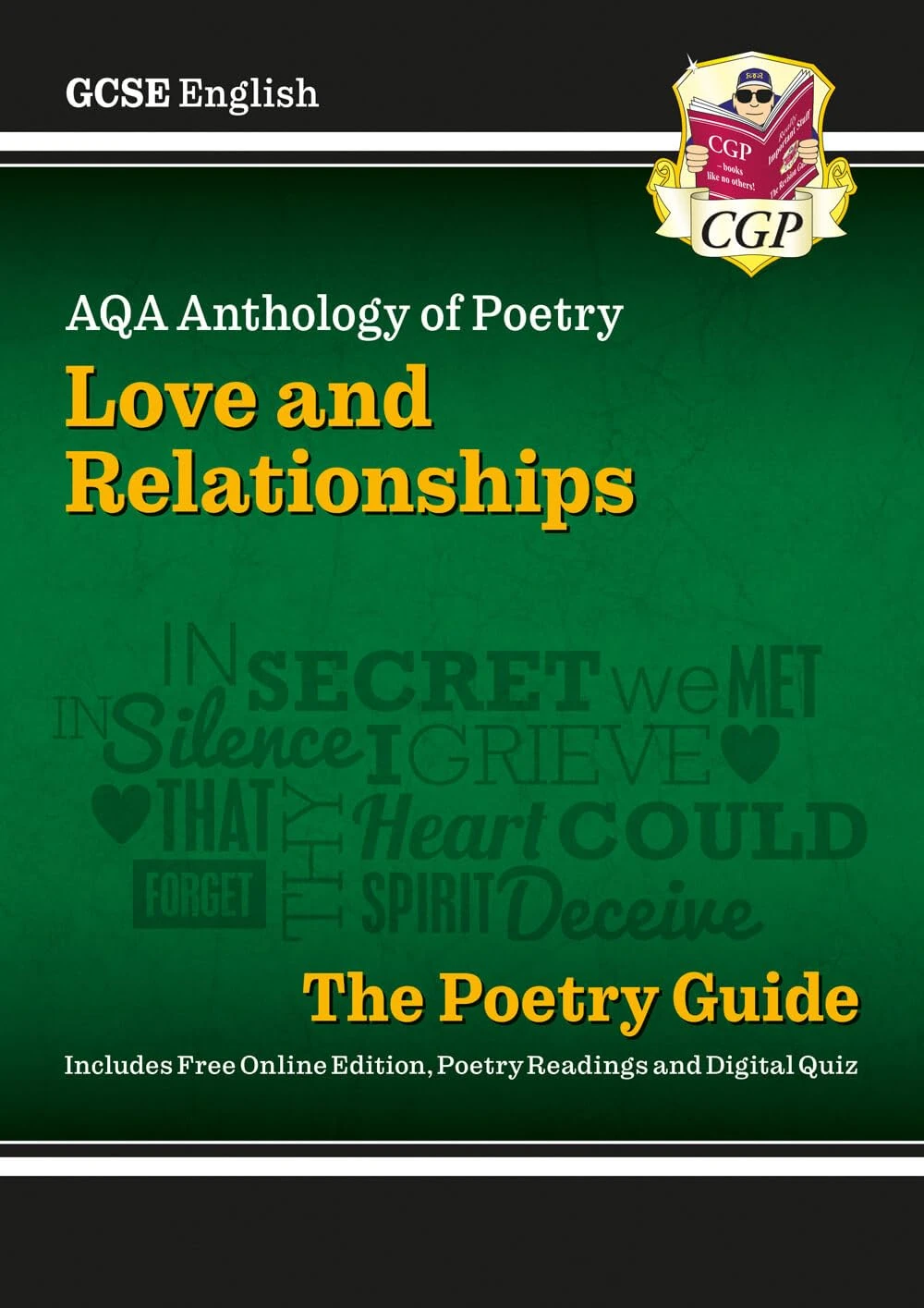 GCSE English AQA Poetry Guide - Love & Relationships Anthology inc. Online Edn, Audio & Quizzes: for the 2026 and 2027 exams (CGP AQA GCSE Poetry)