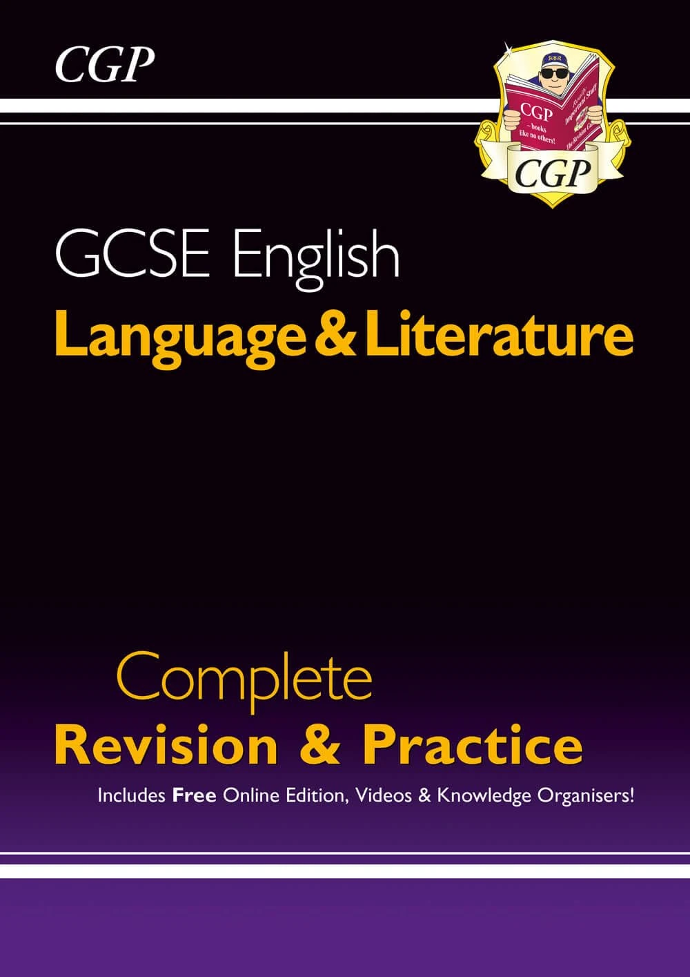 GCSE English Language & Literature Complete Revision & Practice (with Online Edition and Videos): for the 2026 and 2027 exams (CGP GCSE English)