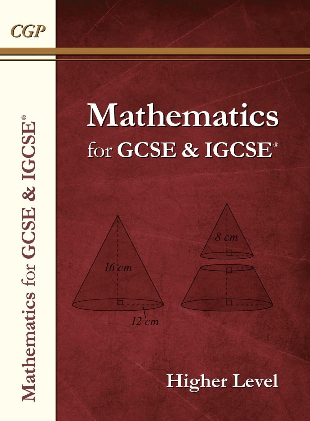 Maths for GCSE and IGCSE® Textbook: Higher - includes Answers: for the 2025 and 2026 exams (CGP GCSE Maths)