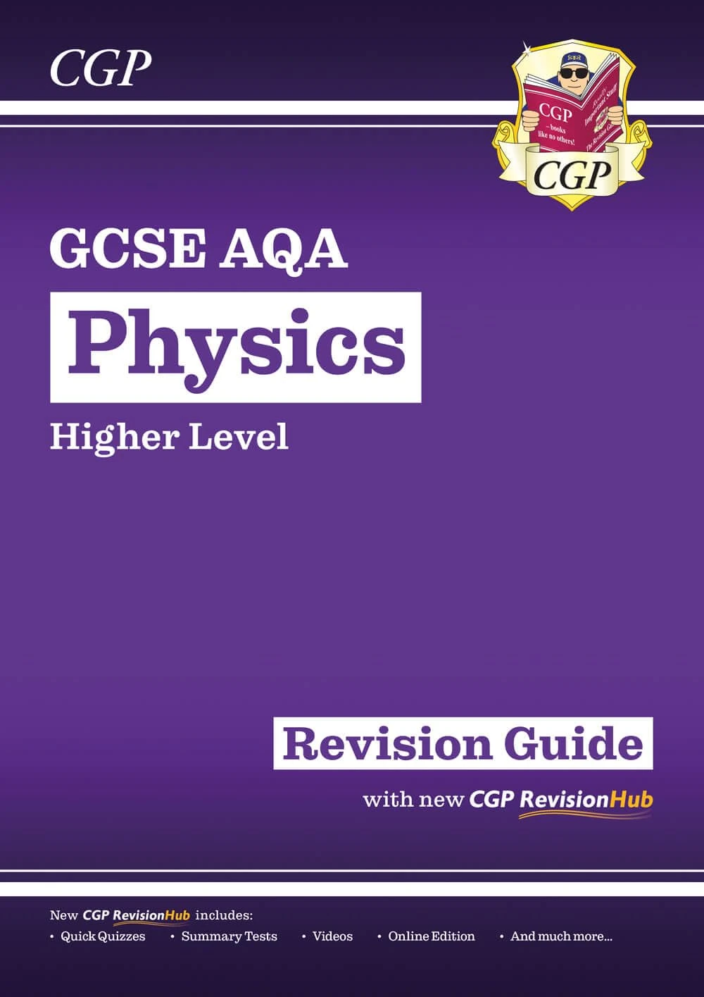 New GCSE Physics AQA Higher Revision Guide with CGP RevisionHub (CGP AQA GCSE Physics)